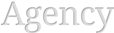 Agency